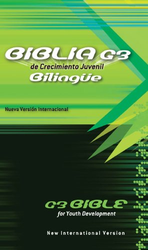 NVI/NIV Biblia G3 bilingüe (Especialidades Juveniles) (Spanish Edition)