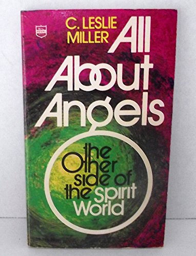 All About Angels: The Other Side of the Spirit World