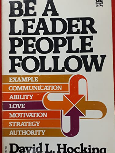 Be A Leader People Follow