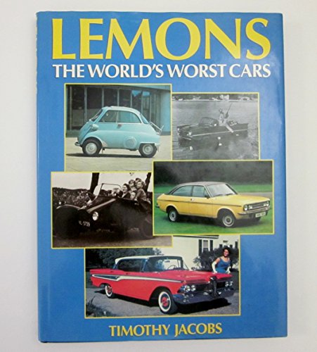 Lemons: The World's Worst Cars