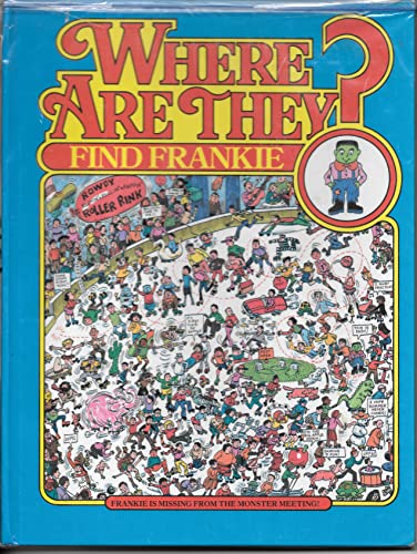 Find Frankie (Where Are They)