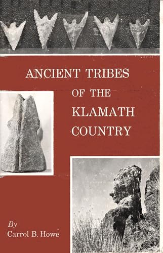 Ancient Tribes of the Klamath Country