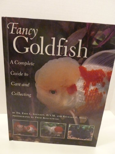 Fancy Goldfish: Complete Guide To Care And Collecting