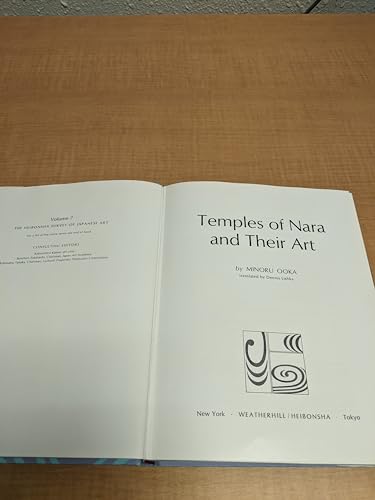 Temples of Nara and Their Art (Heibonsha Survey of Japanese Art, Vol. 7) (The Heibonsha survey of Japanese art)