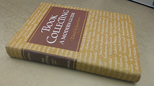 Book Collecting: A Modern Guide
