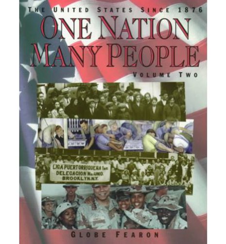 One Nation Many People, Vol. 2: The United States Since 1876