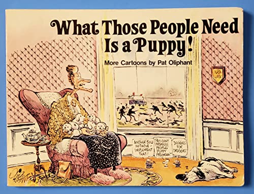 What Those People Need Is A Puppy!