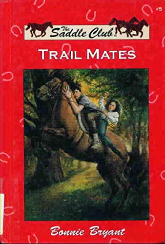 Trail Mates (Saddle Club)