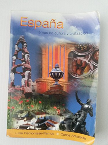 Espana: Temas de cultura y civilizacion (World Languages)