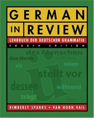German in Review: Lehrbuch Der Deutschen Grammatik (English and German Edition)