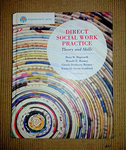 Direct Social Work Practice: Theory and Skills, 9th Edition