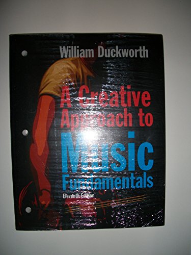 A Creative Approach to Music Fundamentals (with CourseMate, 1 term (6 months) Printed Access Card)