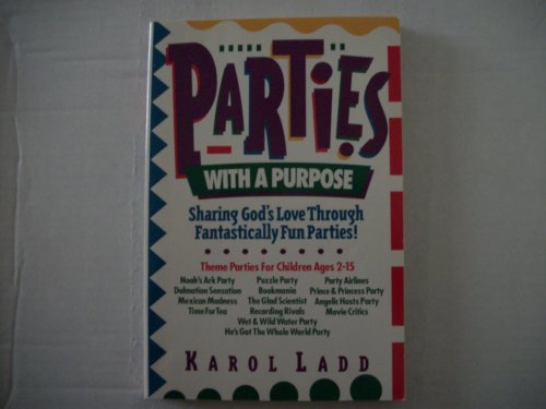 Parties With a Purpose