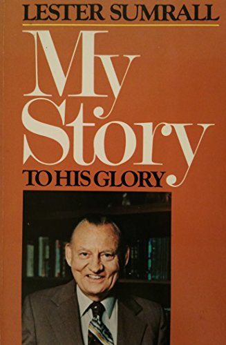 My Story to His Glory