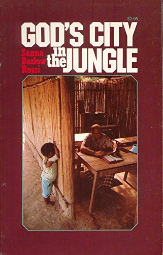 God's City in the Jungle