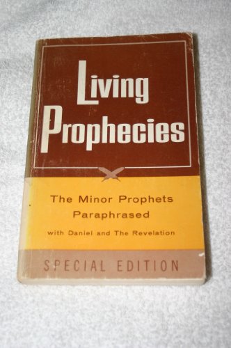 Living Prophecies