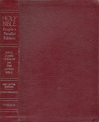 Holy Bible: People's Parallel, King James Version and the Living Bible, Burgundy Bonded