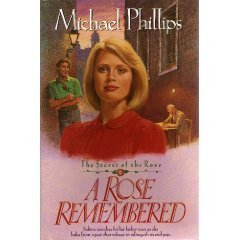 A Rose Remembered (Secret of the Rose #2)