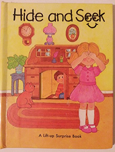 Hide and Seek: A Lift-Up Surprise Book