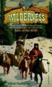 Lure of the Wild (Wilderness)
