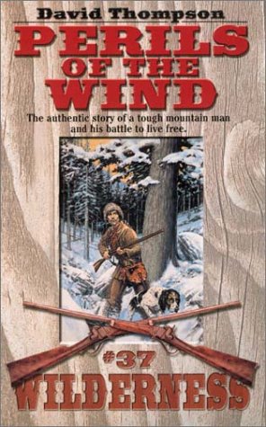 Perils of the Wind (Wilderness #37)