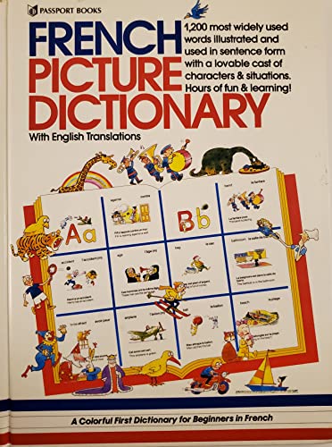 French Picture Dictionary (English and French Edition)