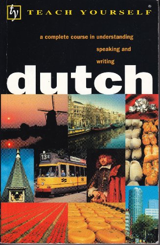 Dutch: A Complete Course for Beginners (Teach Yourself Books)