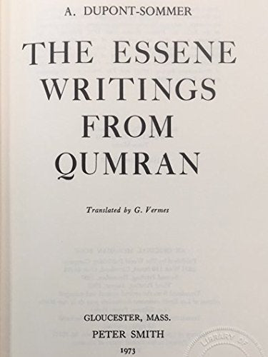 Essene Writings from Qumran