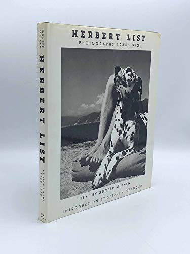Herbert List: Photographs, 1930-1970