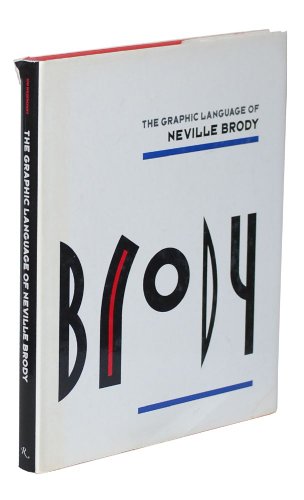 Graphic Language of Neville Brody