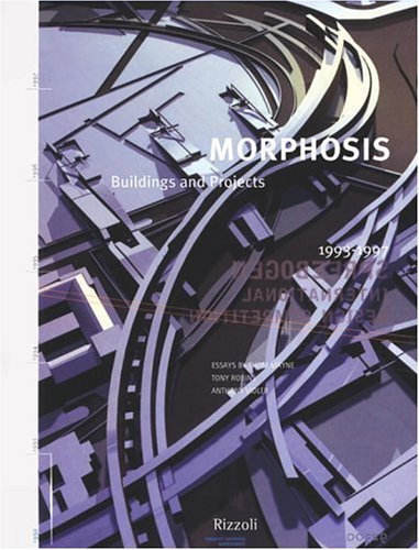 Morphosis, Vol. 3: Buildings and Projects, 1993-1997