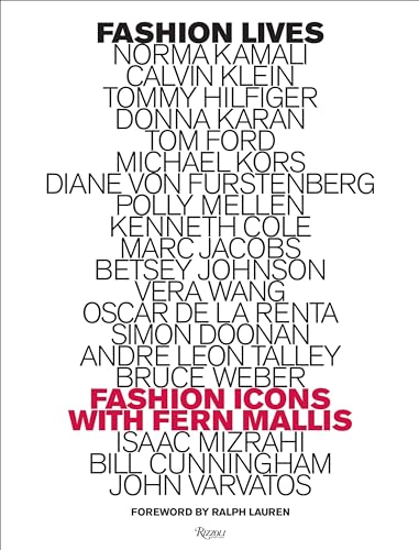 Fashion Lives: Fashion Icons with Fern Mallis