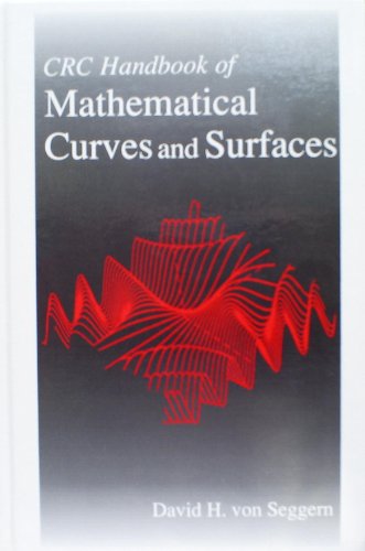 CRC Handbook of Mathematical Curves and Surfaces