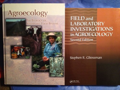 Agroecology: The Ecology of Sustainable Food Systems, Second Edition