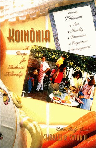 Koinonia: A Recipe for Authentic Fellowship