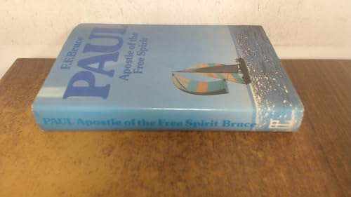 Paul, apostle of the free spirit