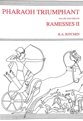 Pharaoh Triumphant. The Life and Times of Ramesses II (Aris & Phillips Classical Texts)