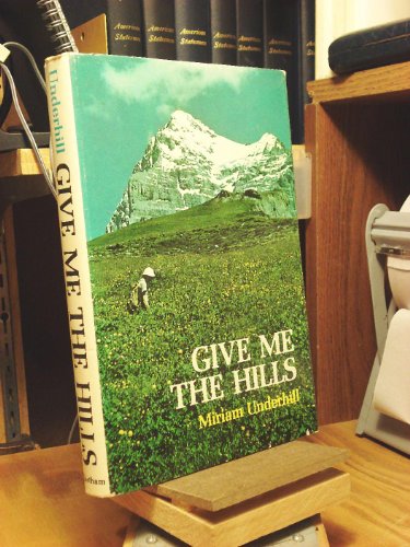 Give Me the Hills