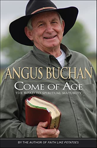 Come of Age: The road to spiritual maturity