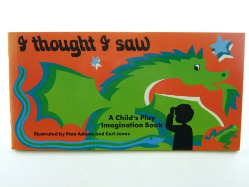I Thought I Saw