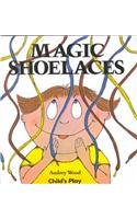 Magic Shoelaces (Child's Play Library)