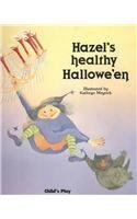 Hazel's Healthy Halloween