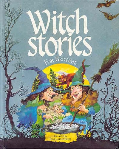 Witch Stories for Bedtime (Fantasy Stories for Bedtime)
