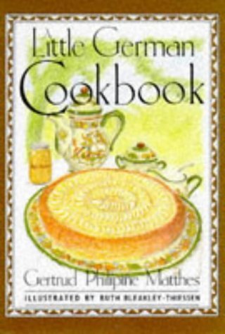 A Little German Cook Book (International Little Cookbooks)