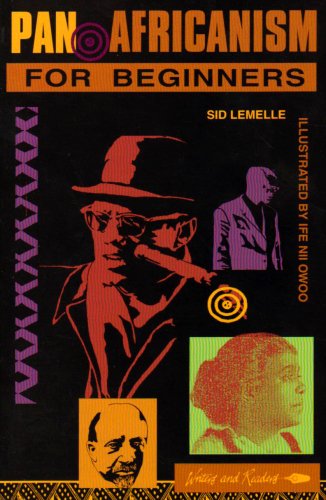 Pan-Africanism for Beginners (AFRICAN HISTORY SERIES)