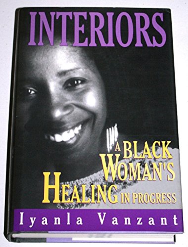 Interiors: A Black Woman's Healing...in Progress