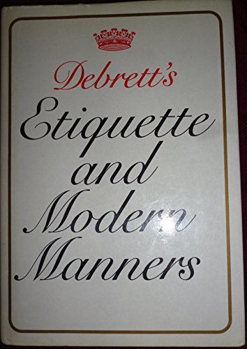Debrett's Etiquette and Modern Manners