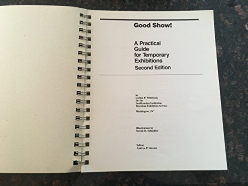 Good Show: A Practical Guide for Temporary Exhibitions