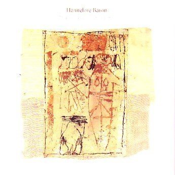 Hannelore Baron: Works from 1969 to 1987