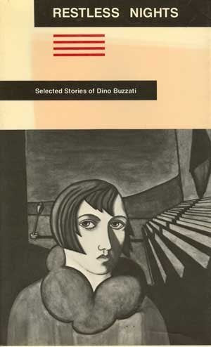 Restless Nights: Selected Stories of Dino Buzzati (English and Italian Edition)